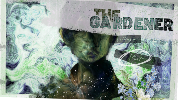 The Gardener - My first game, about trans grief and the monster you must reckon with.